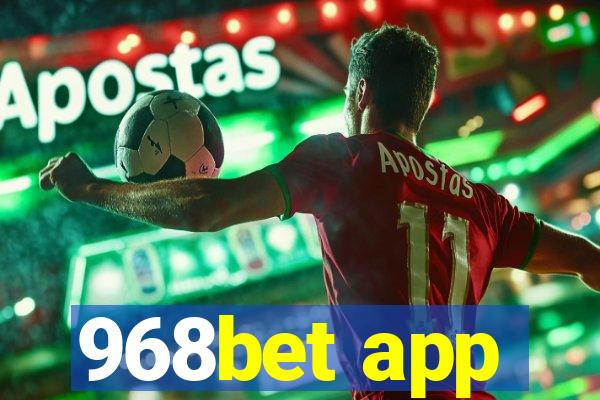 968bet app